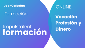 Vocación Profesión y Dinero